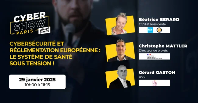 Cybersécurité et réglementation européenne : le système de santé sous tension !