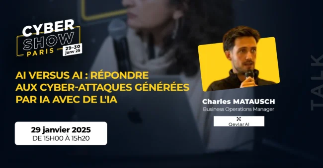 [TALK] AI versus AI : répondre aux cyber-attaques générées par IA avec de l'IA - Qevlar IA