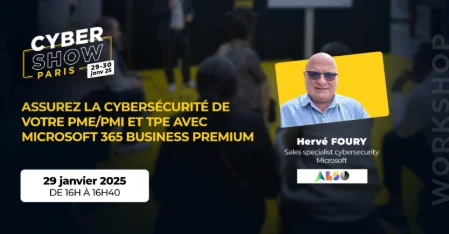 [WORKSHOP] Assurez la cybersécurité de votre PME/PMI et TPE avec Microsoft 365 Business Premium
