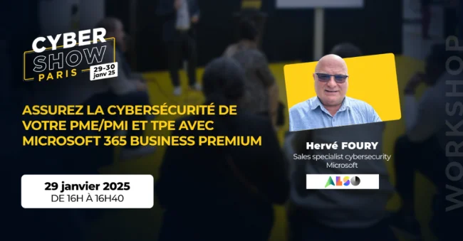 [WORKSHOP] Assurez la cybersécurité de votre PME/PMI et TPE avec Microsoft 365 Business Premium